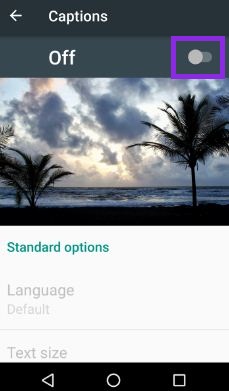 Slå billedtekster fra i Android Nougat-telefonen